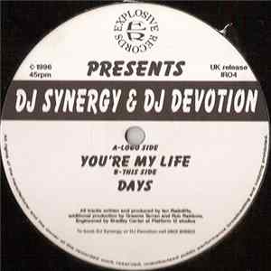 DJ Synergy & DJ Devotion - You're My Life / Days Album