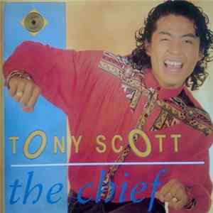 Tony Scott - The Chief Album