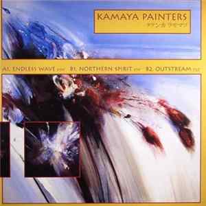 Kamaya Painters - Endless Wave Album