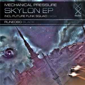 Mechanical Pressure - Skylon EP Album