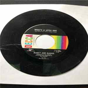 Marcy & Margie - What's A Little Dirt / A Pretty Country Song Album