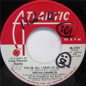 Aretha Franklin - You're All I Need To Get By Album