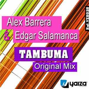 Alex Barrera & Edgar Salamanca - Tambuma Album