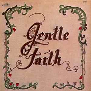 Gentle Faith - Gentle Faith Album