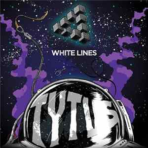TYTUS - White Lines Album