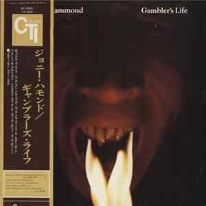 Johnny Hammond - Gambler's Life Album