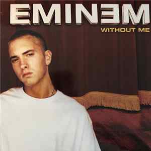 Eminem - Without Me Album