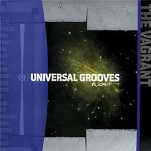 The Vagrant - Universal Grooves E.P. Album