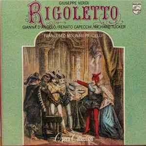 Giuseppe Verdi, Gianna D'Angelo, Renato Capecchi, Richard Tucker , Francesco Molinari-Pradelli - Rigoletto Album