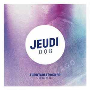 Turntablerocker - Grow Up EP Album