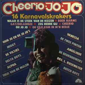 Various - Cheerio-Jo-Jo - 16 Karnavalskrakers Album