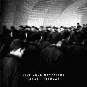 Kill Your Boyfriend , New Candys - Kill Your Boyfriend / New Candys Split Album