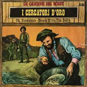 Rocky Mountains Ol' Time Stompers - I Cercatori D'Oro Album