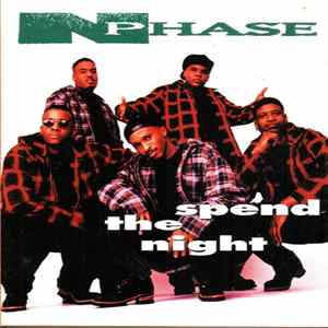 N-Phase - Spend The Night Album