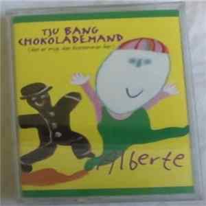 Alberte Winding - Tju Bang Chokolademand (Det Er Mig, Der Bestemmer Her) Album