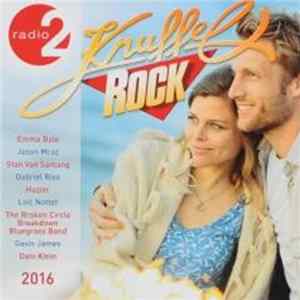 Various - Knuffelrock 2016 (Radio 2) Album