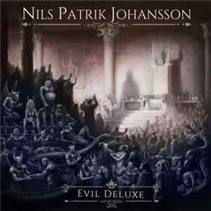 Nils Patrik Johansson - Evil Deluxe Album