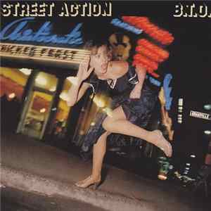 B.T.O. - Street Action Album