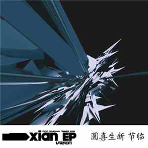 Vizion - Xian EP Album