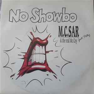 M.C. Sar & The Real McCoy Feat. Patsy - No Showbo Album