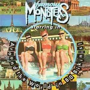 Famous Monsters - Around The World In 80 Bikinis! Album