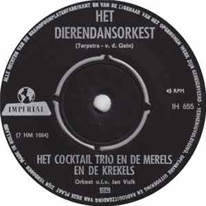 Het Cocktail Trio En De Merels En De Krekels - Het Dierendansorkest / De Harmonie Album