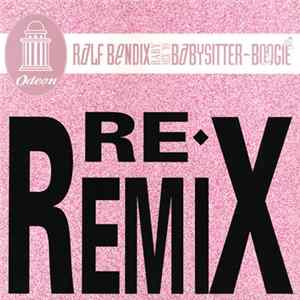 Ralf Bendix - Babysitter-Boogie (Baby-Mix '89) - Re-Remix Album