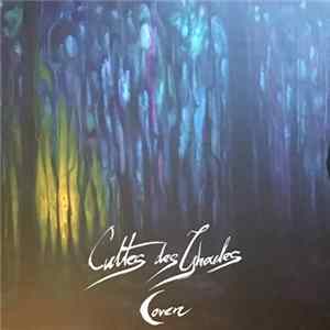 Cultes Des Ghoules - Coven, Or Evil Ways Instead Of Love Album