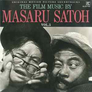 Masaru Satoh - The Film Music By Masaru Satoh Vol.5 Album