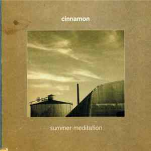 Cinnamon - Summer Meditation Album