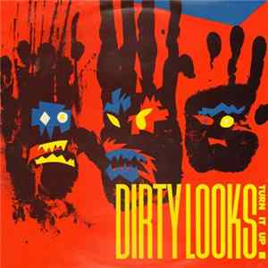 Dirty Looks - Turn It Up Album