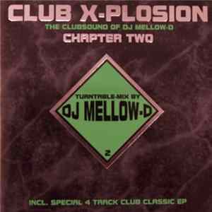 DJ Mellow-D - Club X-Plosion Vol. 2 Album