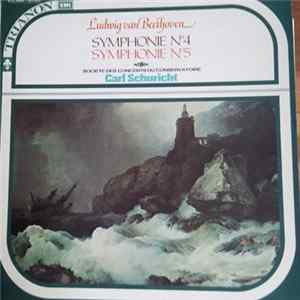 Ludwig van Beethoven, Carl Schuricht, Société Des Concerts Du Conservatoire - Symphonie N° 4 - Symphonie N° 5 Album