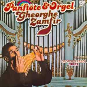 Gheorghe Zamfir - Panflöte & Orgel Album
