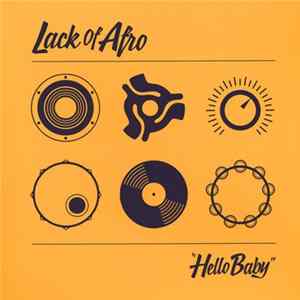 Lack Of Afro - Hello Baby Album