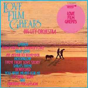 Big City Orchestra - Love Film Greats Album