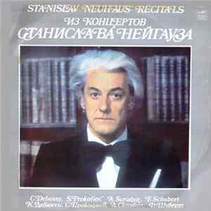 Станислав Нейгауз - Из Kонцертов Станислава Нейгауза Album