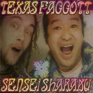 Texas Faggott - Sensei Sharaku Album