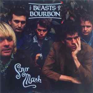 The Beasts Of Bourbon - Sour Mash Album