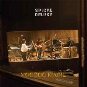 Spiral Deluxe - Voodoo Magic Album