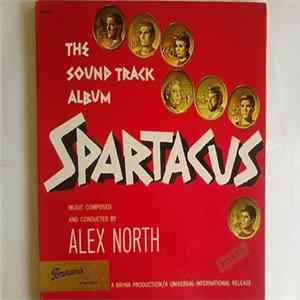 Alex North - Spartacus (The Sound Track Album) Album