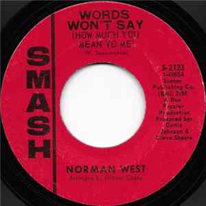 Norman West - Words Won't Say (How Much You Mean To Me) Album