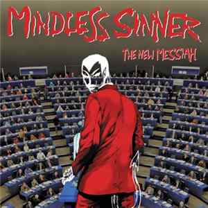 Mindless Sinner - The New Messiah Album