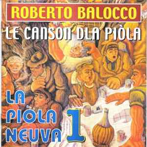 Roberto Balocco - La piòla neuva 1 Album