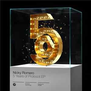 Nicky Romero - 5 Years Of Protocol Album