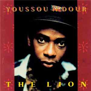 Youssou N'Dour - The Lion Album