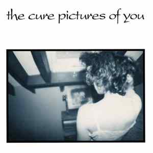 The Cure - Pictures Of You Album