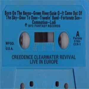 Creedence Clearwater Revival - Live In Europe Album