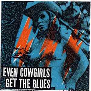 Various - Even Cowgirls Get The Blues Album