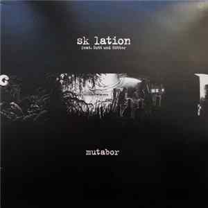 SK Lation ,feat. Gott Und Götter - Mutabor Album